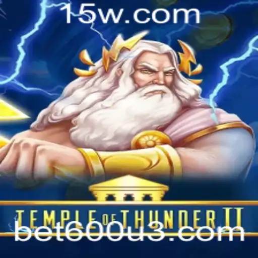 Explorando o Fascinante Mundo de TempleofThunderII com a Chave bet600